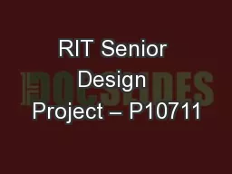 RIT Senior Design Project – P10711