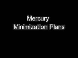 Mercury Minimization Plans