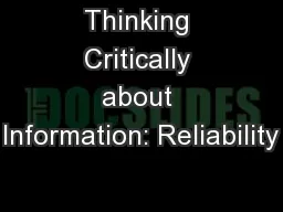 Thinking Critically about Information: Reliability