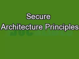 Secure Architecture Principles