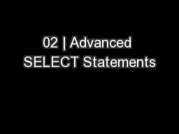 02 | Advanced SELECT Statements
