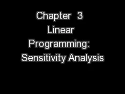 Chapter  3  Linear Programming:  Sensitivity Analysis