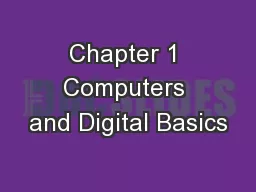Chapter 1 Computers and Digital Basics