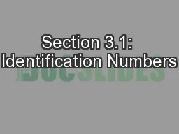 Section 3.1: Identification Numbers