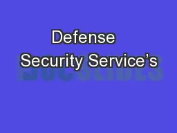 Defense  Security Service’s