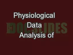 Physiological  Data  Analysis of