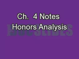 Ch.  4 Notes Honors Analysis