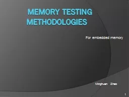 Memory testing methodologies