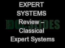 EXPERT SYSTEMS Review – Classical Expert Systems