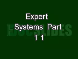 Expert  Systems  Part 1 1