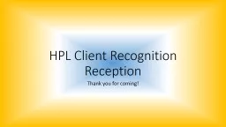 HPL Client Recognition Reception