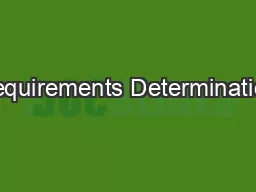 Requirements Determination