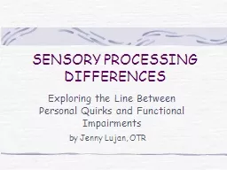 SENSORY PROCESSING DIFFERENCES