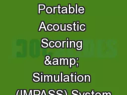 Integrated  Maritime Portable Acoustic Scoring & Simulation (IMPASS) System