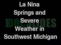 La Nina Springs and Severe Weather in Southwest Michigan