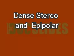 Dense Stereo and  Epipolar