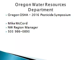 Oregon OSHA – 2016 Pesticide Symposium
