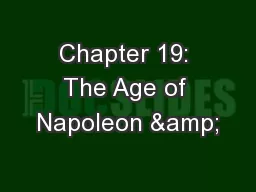 Chapter 19: The Age of Napoleon &