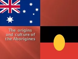 The origins and culture of the Aborigines