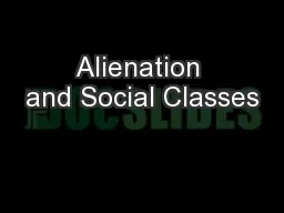 Alienation and Social Classes