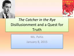 Disillusionment  and a  Q