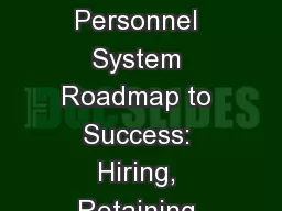 Welcome to Florida’s State Personnel System Roadmap to Success: Hiring, Retaining and