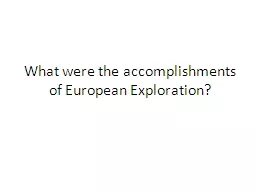 What were the accomplishments of European Exploration?
