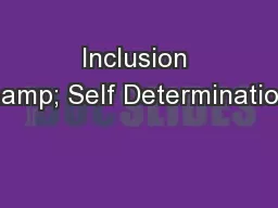 Inclusion & Self Determination