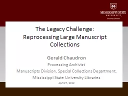 Gerald  Chaudron Processing Archivist