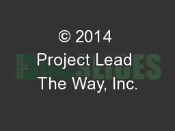 © 2014 Project Lead The Way, Inc.