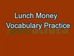 Lunch Money  Vocabulary Practice