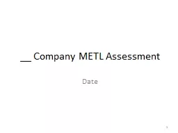 __ Company METL Assessment
