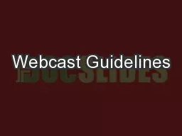 Webcast Guidelines