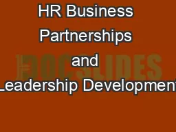 HR Business Partnerships and Leadership Development