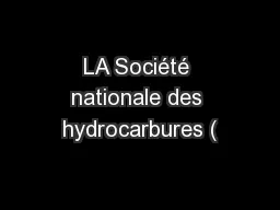 LA Société nationale des hydrocarbures (