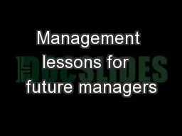 Management lessons for  future managers