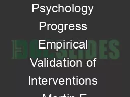 Positive Psychology Progress Empirical Validation of Interventions Martin E