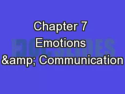 Chapter 7 Emotions & Communication