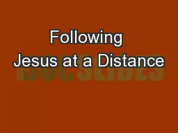 Following Jesus at a Distance