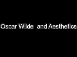 Oscar Wilde  and Aesthetics