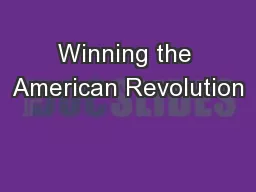 Winning the American Revolution