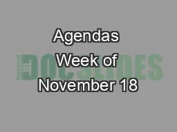 Agendas Week of November 18