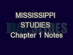 MISSISSIPPI STUDIES Chapter 1 Notes