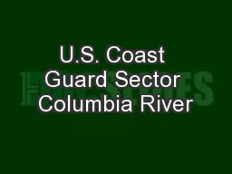 U.S. Coast Guard Sector Columbia River