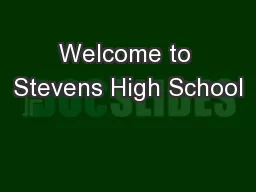 Welcome to Stevens High School