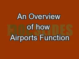 An Overview of how Airports Function