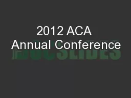 2012 ACA Annual Conference