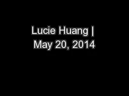 Lucie Huang | May 20, 2014