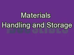 Materials Handling and Storage