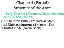 Chapter 4 (Partial) Structure of the Atom